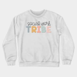 Social Work Tribe Muted Pastels Crewneck Sweatshirt